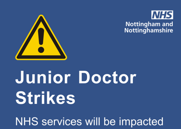 Industrial Action Update: NHS warns of disruption ahead of junior doctor strikes