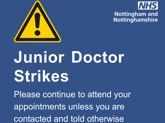 Industrial Action Update: NHS urges people to attend appointments